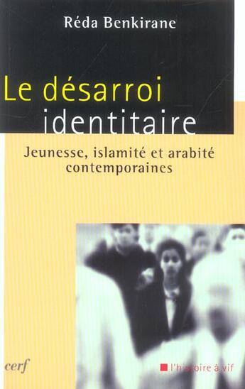 Couverture du livre « Le desarroi identitaire » de Reda Benkirane aux éditions Cerf