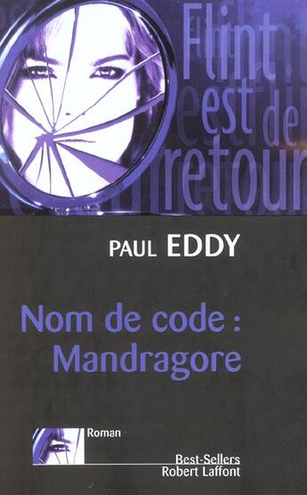 Couverture du livre « Nom de code : mandragore » de Paul Eddy aux éditions Robert Laffont