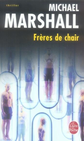 Couverture du livre « Frères de chair » de Marshall-M aux éditions Le Livre De Poche