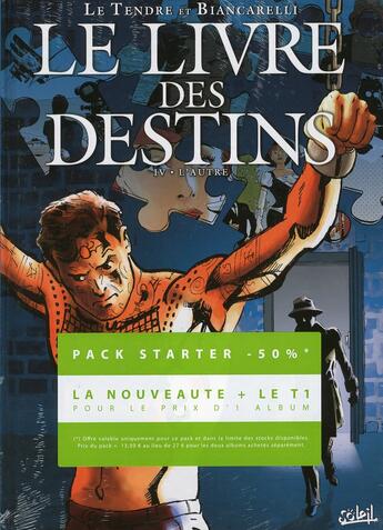 Couverture du livre « Le livre des destins ; t.1 et t.4 » de Franck Biancarelli et Serge Le Tendre aux éditions Soleil