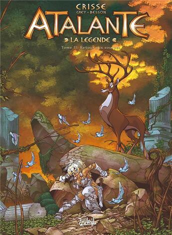 Couverture du livre « Atalante - la légende Tome 11 : retour aux sources » de Didier Crisse et Grey aux éditions Soleil