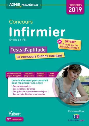 Couverture du livre « Concours infirmier ; entrée en IFSI ; tests d'aptitude (concours 2019) » de Sebastien Drevet aux éditions Vuibert