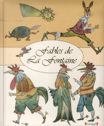 Couverture du livre « Fables de La Fontaine » de Jean De La Fontaine aux éditions Grund