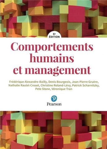 Couverture du livre « Comportements humains et management (6e édition) » de Frederique Alexandre-Bailly aux éditions Pearson