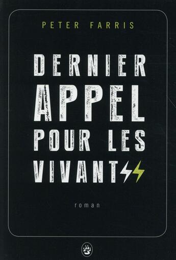 Couverture du livre « Dernier appel pour les vivants » de Peter Farris aux éditions Gallmeister