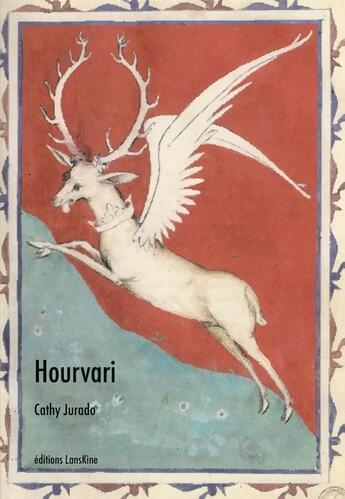 Couverture du livre « Hourvari » de Cathy Jurado aux éditions Editions Lanskine