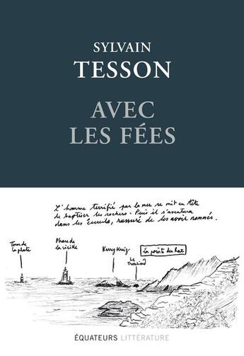 Couverture du livre « Avec les fées » de Sylvain Tesson aux éditions Des Equateurs