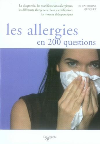 Couverture du livre « Les allergies en 200 questions » de Quequet aux éditions De Vecchi