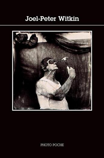 Couverture du livre « Joel-Peter Witkin » de Joel-Peter Witkin aux éditions Actes Sud