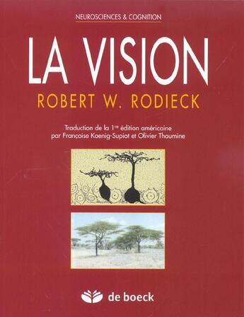 Couverture du livre « La vision » de Koenig-Supiot F. aux éditions De Boeck Superieur