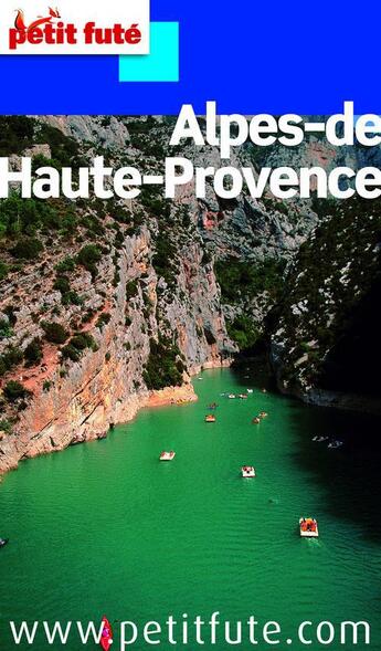 Couverture du livre « Guide petit futé ; départements ; Alpes-de-Haute-Provence (édition 2012) » de  aux éditions Le Petit Fute