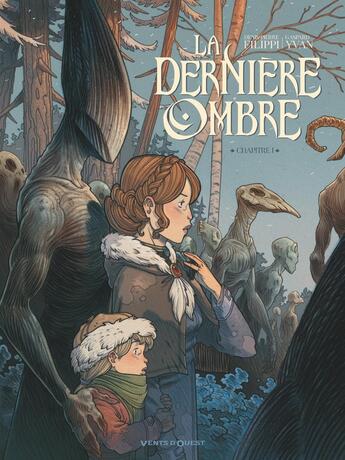 Couverture du livre « La dernière ombre Tome 1 » de Denis-Pierre Filippi et Gaspard Yvan aux éditions Vents D'ouest