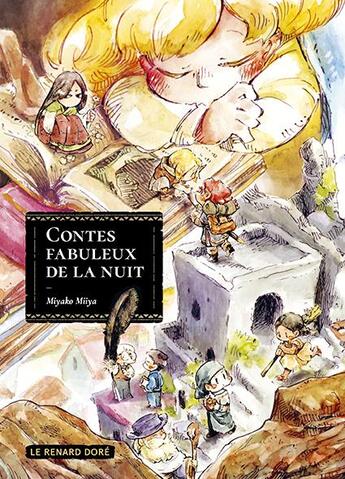 Couverture du livre « Contes fabuleux de la nuit » de Miyako Miiya aux éditions Rue De Sevres