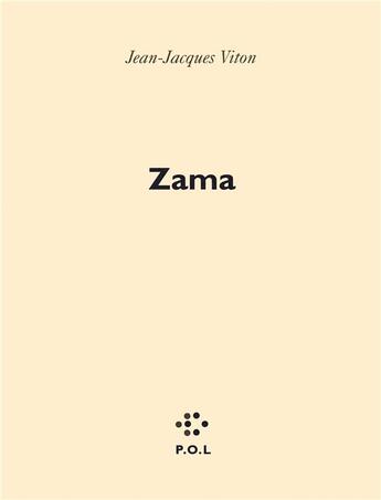 Couverture du livre « Zama » de Jean-Jacques Viton aux éditions P.o.l