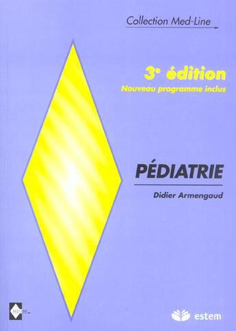 Couverture du livre « Pediatrie modules du nouveau programme » de Armengaud aux éditions Estem