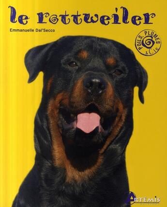 Couverture du livre « Rottweiller » de Emmanuelle Dal'Secco aux éditions Artemis