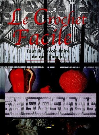 Couverture du livre « Le crochet facile » de  aux éditions De Saxe