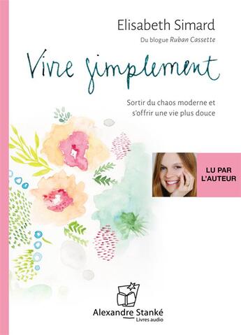 Couverture du livre « Vivre simplement » de Simard Elizabeth aux éditions Stanke Alexandre