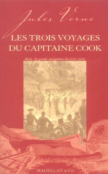 Couverture du livre « Les trois voyages du capitaine Cook » de Jules Verne aux éditions Magellan & Cie