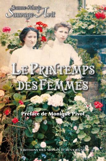 Couverture du livre « Le printemps des femmes » de Jeanne-Marie Sauvage Avit aux éditions Monts D'auvergne