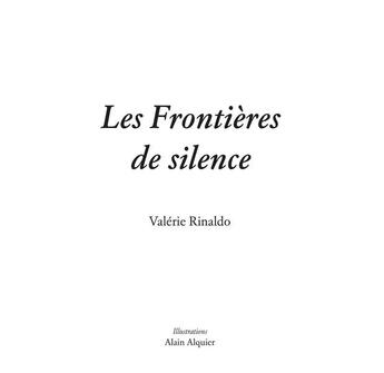 Couverture du livre « Les frontières du silence » de Valerie Rinaldo et Alain Alquier aux éditions Terre De Ciel