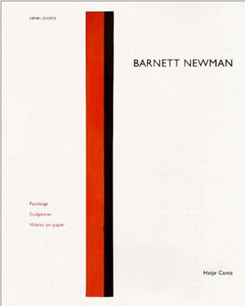 Couverture du livre « Barnett newman paintings - sculptures - works on paper » de Zweite Armin aux éditions Hatje Cantz