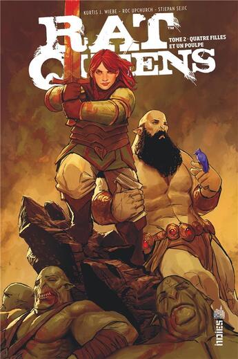 Couverture du livre « Rat Queens Tome 2 : quatre filles et un poulpe » de Kurtis J. Wiebe et Roc Upchurch aux éditions Urban Comics