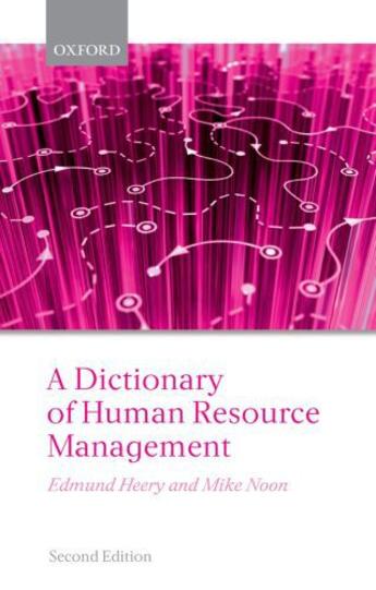 Couverture du livre « A Dictionary of Human Resource Management » de Noon Mike aux éditions Oup Oxford