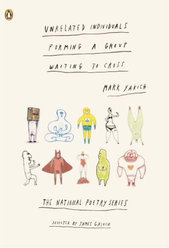 Couverture du livre « Unrelated Individuals Forming a Group Waiting to Cross » de Yakich Mark aux éditions Penguin Group Us