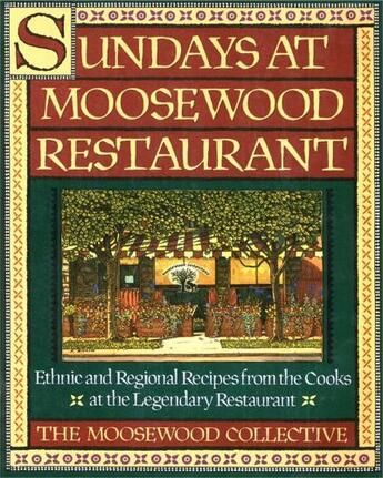 Couverture du livre « Sundays at Moosewood Restaurant » de Moosewood Collective Brian L aux éditions Touchstone