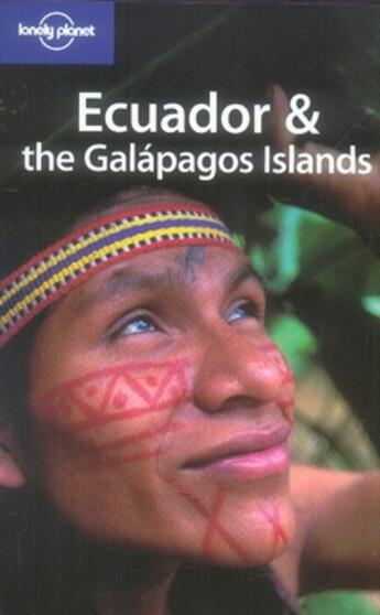 Couverture du livre « Ecuador and the galápagos islands (7e édition) » de  aux éditions Lonely Planet France