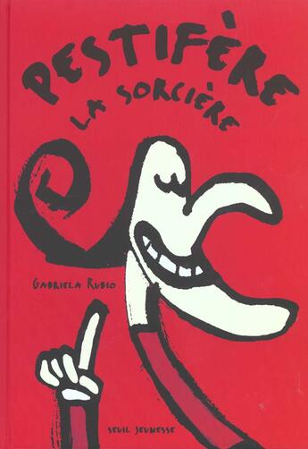 Couverture du livre « Pestifere La Sorciere » de Gabriela Rubio aux éditions Seuil Jeunesse