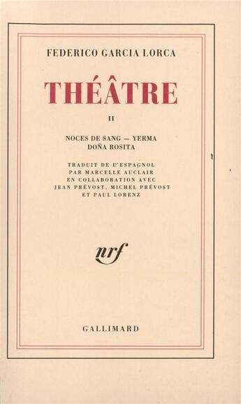 Couverture du livre « Theatre - vol02 » de Garcia Lorca F. aux éditions Gallimard