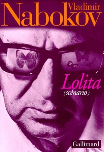 Couverture du livre « Lolita (scénario) » de Nabokov Vladimi aux éditions Gallimard