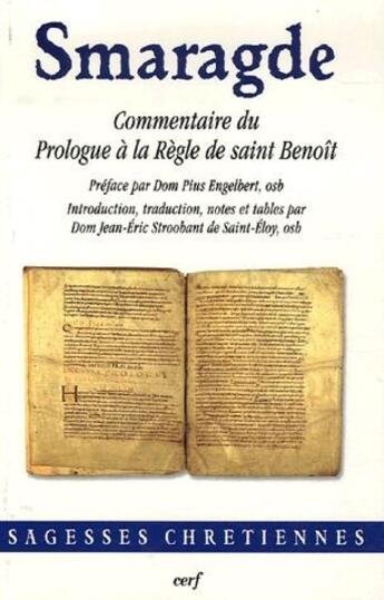 Couverture du livre « Commentaire du prologue à la règle de saint Benoît » de Smaragde aux éditions Cerf