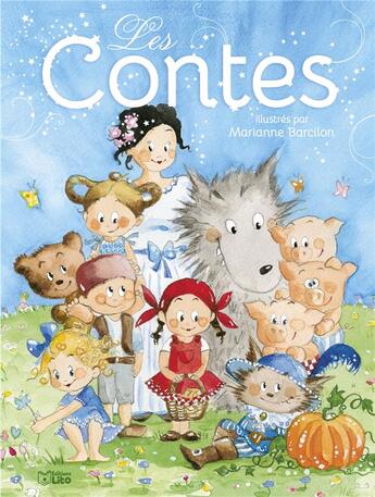 Couverture du livre « Les contes » de Marianne Barcilon aux éditions Lito