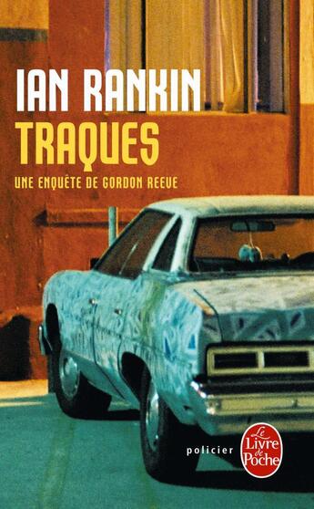 Couverture du livre « Traques » de Ian Rankin aux éditions Le Livre De Poche