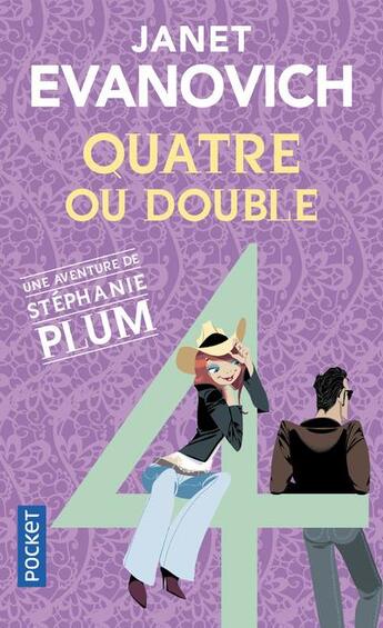 Couverture du livre « Quatre ou double » de Janet Evanovich aux éditions Pocket