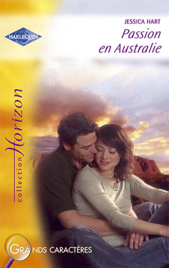 Couverture du livre « Passion en Australie » de Hart Jessica aux éditions Harlequin