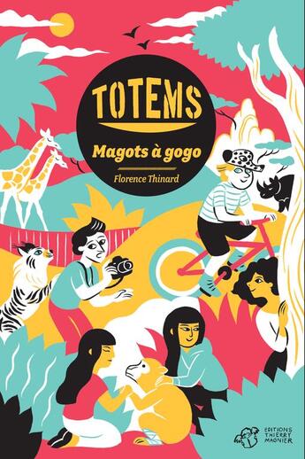 Couverture du livre « Totem Tome 1 ; Magots à gogo » de Florence Thinard aux éditions Thierry Magnier