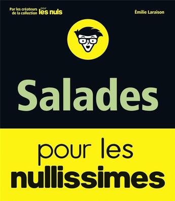 Couverture du livre « Salades pour les nullissimes » de Emilie Laraison aux éditions First