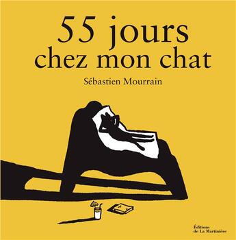 Couverture du livre « 55 jours chez mon chat » de Mourrain Sébastien aux éditions La Martiniere Jeunesse