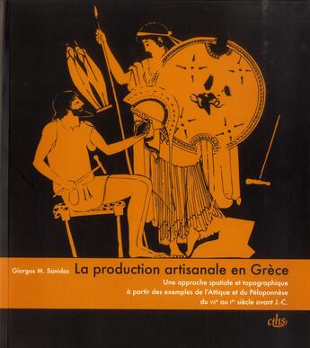 Couverture du livre « Production artisanale en grece » de Giorgos Sanidas aux éditions Cths Edition