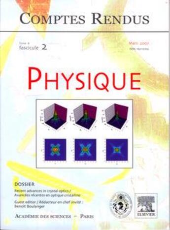 Couverture du livre « Comptes rendus academie des sciences physique tome 8 fasc 2 mars 2007 recent advances in crystal opt » de Boulanger aux éditions Lavoisier Diff