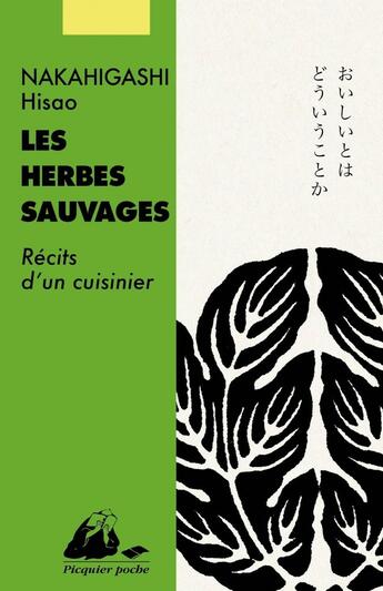 Couverture du livre « Les herbes sauvages » de Nakahigashi aux éditions Picquier