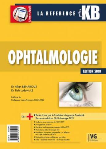 Couverture du livre « IKB OPHTALMOLOGIE ED 2018 » de Tich-Benarous Le aux éditions Vernazobres Grego