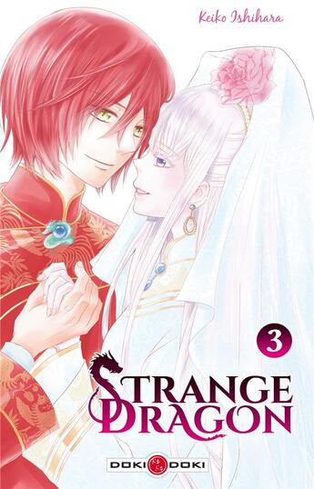 Couverture du livre « Strange dragon t.3 » de Keiko Ishihara aux éditions Bamboo