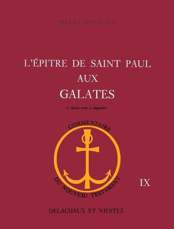 Couverture du livre « L'epitre de saint paul aux galates » de Pierre Bonnard aux éditions Labor Et Fides