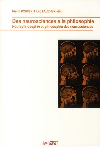 Couverture du livre « Des neurosciences a la philo » de Faucher Luc aux éditions Syllepse