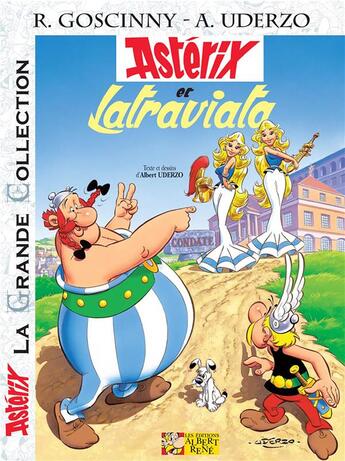 Couverture du livre « Astérix t.31 : Astérix et Latraviata » de Rene Goscinny et Albert Uderzo aux éditions Albert Rene